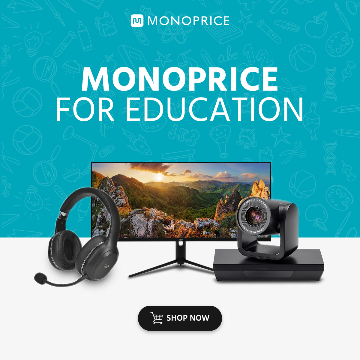 Monoprice for Education. Shop Now.