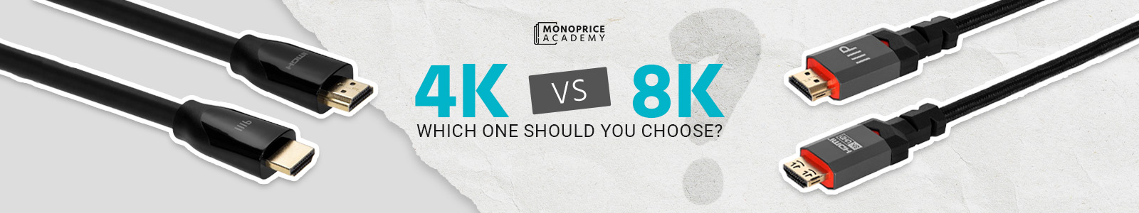 4K vs. 8K HDMI: Which One Should You Choose?
