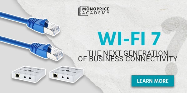 Wi-Fi 7: The Next Generation Of Business Connectivity. Learn More.