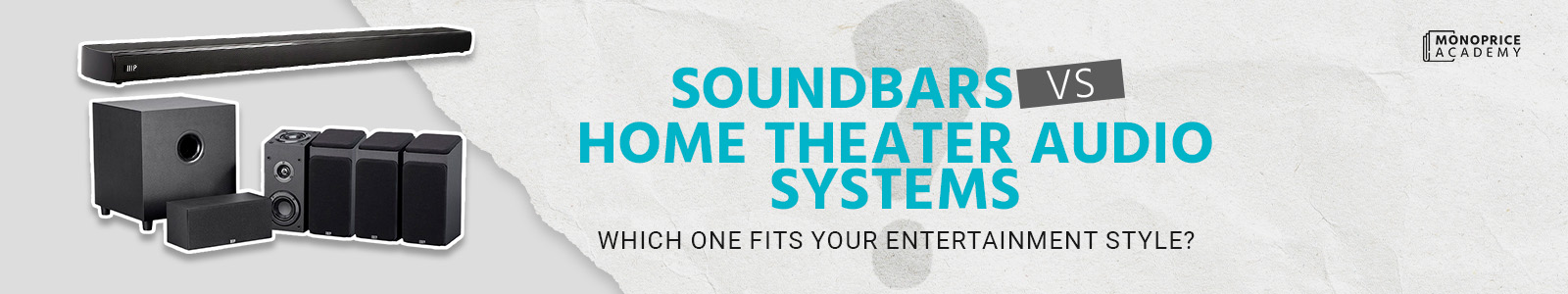 Soundbars vs. Home Theater Audio Systems: Which One Fits Your Entertainment Style?