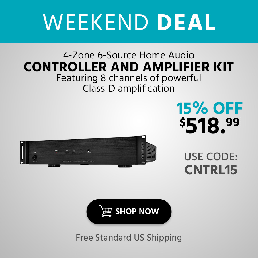 WEEKEND DEAL 4-Zone 6-Source Home Audio Controller and Amplifier Kit Featuring 8 channels of powerful Class-D amplification Free Standard US Shipping $518.99 was $609.99 15% OFF Use Code: CNTRL15 Shop