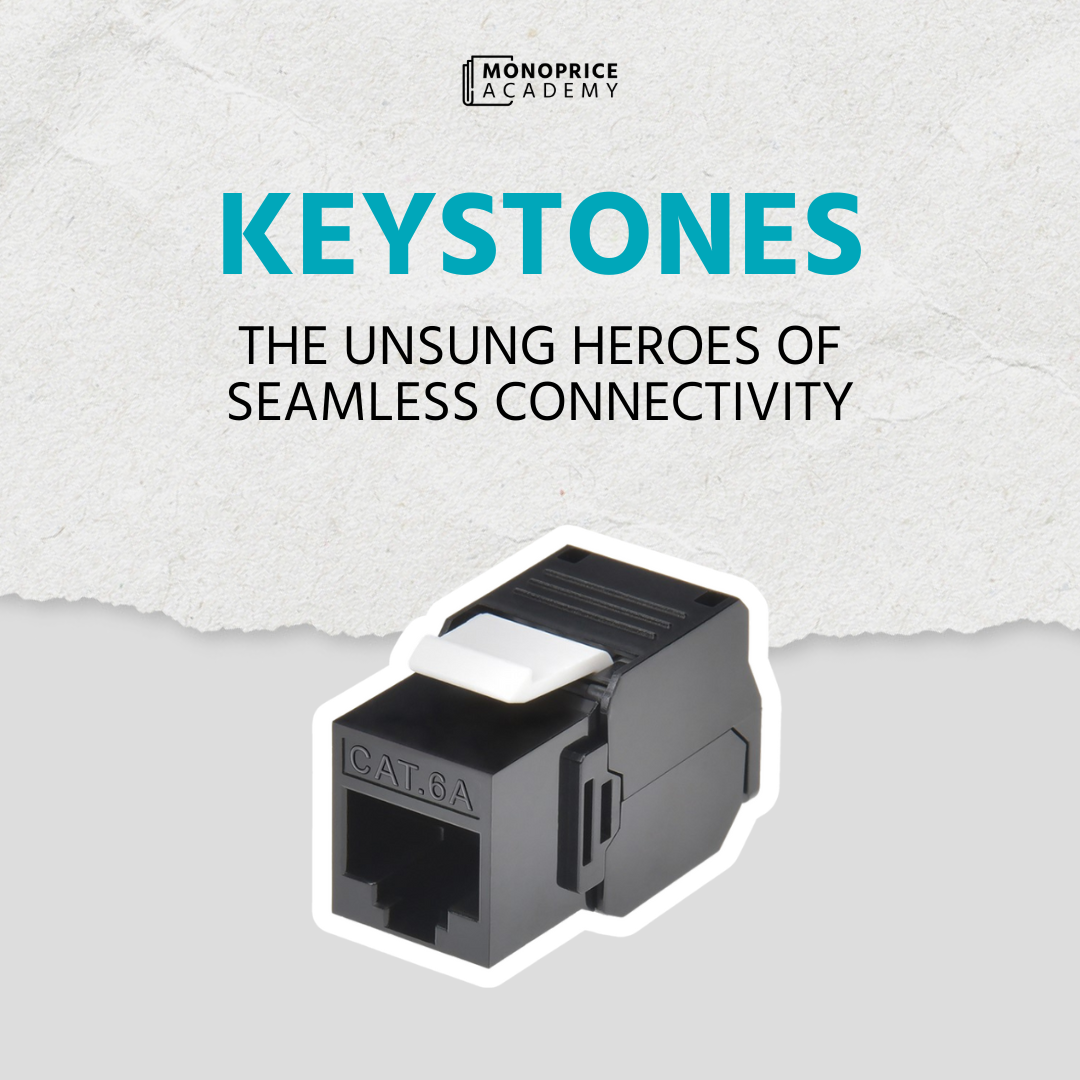 Keystones: The Unsung Heroes Of Seamless Connectivity.