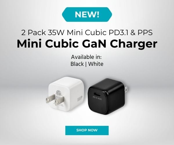 New: 2 Pack 35W Mini Cubic PD3.1 And PPS. Mini Cubic GaN Charger. Available In: Black, White. Shop Now.