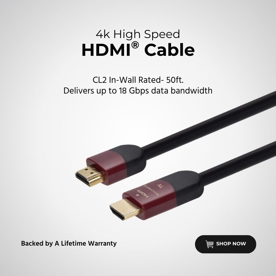 4K High Speed HDMI Cable CL2 In-Wall Rated- 50ft. Delivers up to 18 Gbps data bandwidth Backed by A Lifetime Warranty Shop Now