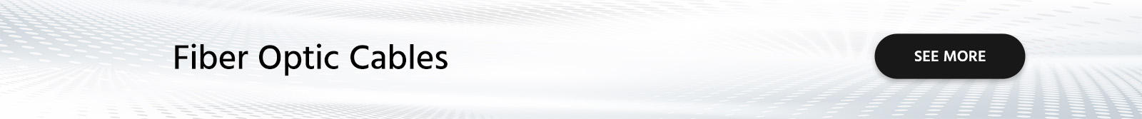 Fiber Optic cables