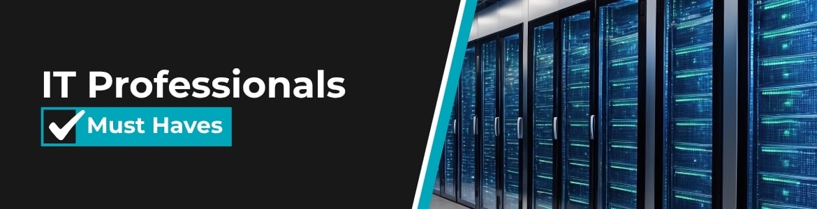IT Professionals Must Haves Shop Now