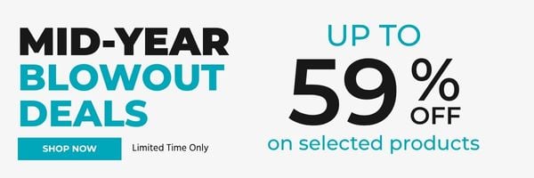 Mid- Year Blowout Deals! Up To 59% Off On Selected Products. Limited Time Only. Shop Now.