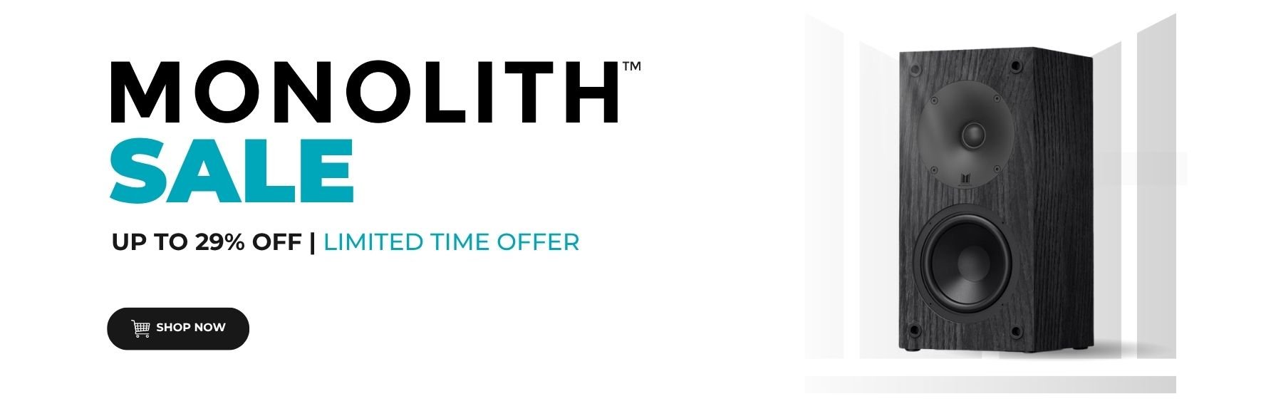 COPY Monolith Sale! Up to 29% off Limited Time Offer Shop Now