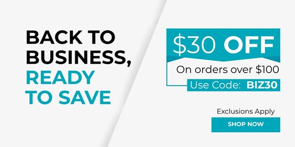 Back To Business, Ready To Save. $30 Off On Orders Over $100. Use Code: BIZ30. Exclusions Apply. Shop Now.