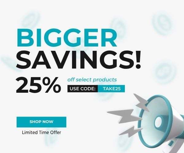 Bigger Savings! 25% Off Select Products. Use Code: TAKE25. Limited Time Offer. Shop Now.