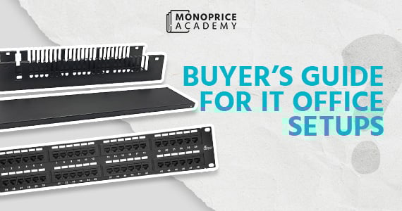 Buyer’s Guide for IT Office Setups: Smart Solutions for Tech Support & Security